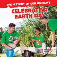 Celebrating Earth Day 1538238608 Book Cover