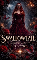Swallowtail B0GPH94HX7 Book Cover