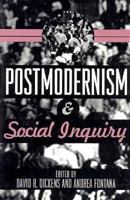 Postmodernism and Social Inquiry 0898624223 Book Cover