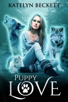 Puppy Love B08WK7S37M Book Cover