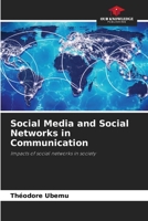Social Media and Social Networks in Communication: Impacts of social networks in society 6205933063 Book Cover