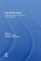 The NAFTA Puzzle: Political Parties and Trade in North America 0367309688 Book Cover