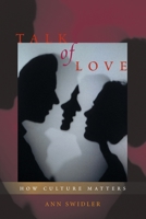 Talk of Love: How Culture Matters 0226786900 Book Cover