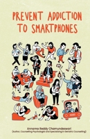Prevent Addiction to Smartphones 9334044918 Book Cover