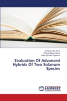 Evaluation Of Advanced Hybrids Of Two Solanum Species 3659424064 Book Cover