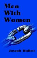 Men With Women 159330014X Book Cover