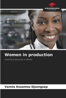 Women in production: and food security in Africa 6205939002 Book Cover