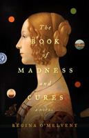The Book of Madness and Cures 0316195839 Book Cover