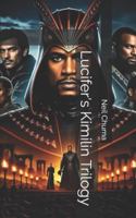 Lucifer's Kimilin Trilogy B0G2LD8J4L Book Cover