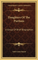 Daughters of the Puritans 151219865X Book Cover