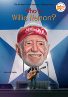 Who Is Willie Nelson? (Who Was?) 0593886542 Book Cover