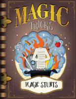 Magic Stunts 1538225875 Book Cover