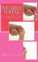 Nearly Natal 1484005325 Book Cover