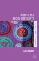 Fantasy and Social Movements 134946760X Book Cover