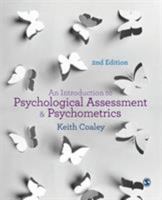 An Introduction to Psychological Assessment and Psychometrics 1847874797 Book Cover