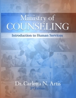 The Ministry of Counseling: An Introduction to Human Services B0FQW7DGQJ Book Cover