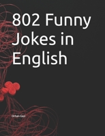 802 Funny Jokes in English B0DS8V4S86 Book Cover