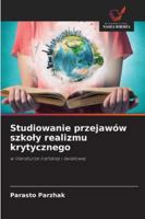 Studiowanie przejawów szkoly realizmu krytycznego: w literaturze iranskiej i swiatowej (Polish Edition) 6208812097 Book Cover