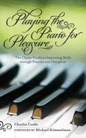 Playing the Piano for Pleasure. 0671578014 Book Cover