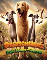 Drei Schwänze: Eine Hunde-Chronik (German Edition) 8775852675 Book Cover