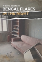 Bengal flares in the night: Chernobyl, eternal friendship, the end of a dream B08PJKJFPD Book Cover