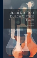 Ueber Den Tod Durch Giftige Gase 1022771094 Book Cover