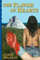 The Flavor of Hearts 0615594506 Book Cover
