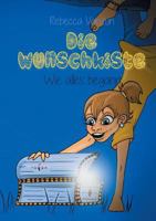 Die Wunschkiste: Wie alles begann 373921077X Book Cover