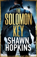 The Solomon Key: A Novel of Ancient Conspiracy 0578972514 Book Cover