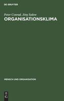 Organisationsklima (Mensch Und Organisation, Band 10) 3110099454 Book Cover