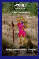 Lenko the Wanderer Series 6.9 1537514156 Book Cover