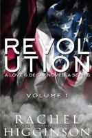 Love and Decay: Revolution, Volume One 1534956735 Book Cover