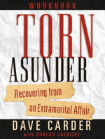 Torn Asunder Workbook: Recovering From an Extramarital Affair 0802471366 Book Cover