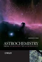 Astrochemistry: From Astronomy to Astrobiology 0470091371 Book Cover