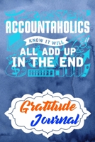 Gratitude Journal: Practice Gratitude and Daily Reflection to Reduce Stress, Improve Mental Health, and Find Peace in the Everyday For Accountants and Accounting Managers 167840411X Book Cover