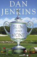 Slim and None 0385508522 Book Cover