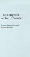 The Nonprofit Sector in Sweden (Johns Hopkins Nonprofit Sector Series, 11) 0719051258 Book Cover