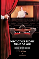 What Other People Think of You is None of Your Business 0646708821 Book Cover