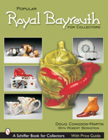 Popular Royal Bayreuth for Collectors 0764311522 Book Cover