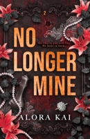 No Longer Mine B0FC66825G Book Cover