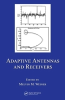Adaptive Antennas and Receivers 084933764X Book Cover