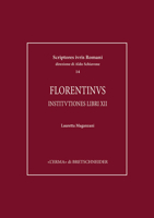 Florentinus: Institutiones Libri XII 8891326011 Book Cover