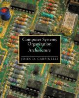 Computer Systems Organization and Architecture 0201612534 Book Cover