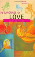 The Language of Love (Language of) 1904292992 Book Cover