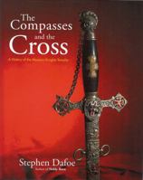 Compasses and the Cross 0853182981 Book Cover