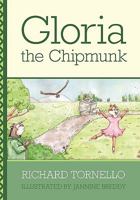 Gloria the Chipmunk 0578033054 Book Cover