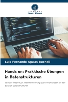 Hands on: Praktische Übungen in Datenstrukturen 6206863301 Book Cover