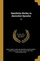 S�mtliche Werke; in deutscher Sprache: 02 0274710145 Book Cover