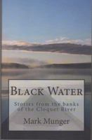 Black Water 0979217547 Book Cover