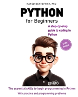 PYTHON FOR BEGINNERS: A practical introduction 1738062708 Book Cover